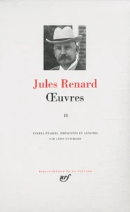 Oeuvres de Jules Renard Tome 2
