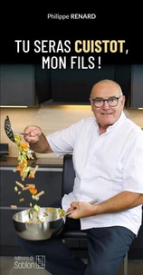 Tu seras cuistot, mon fils!