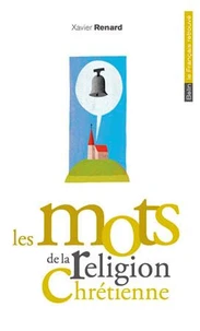 Les mots de la religion chrétienne