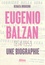 Eugenio Balzan (1874-1953). Une biographie