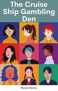 T&eacute;l&eacute;chargement gratuit d'ebooks en ligne The Cruise Ship Gambling Den - Cruise Ship, #1 par  9798230298724 in French