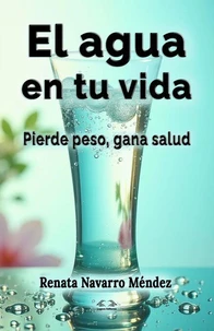 El agua en tu vida