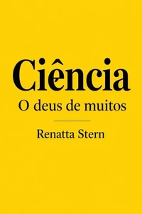 Ciência o deus de muitos