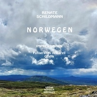 Renate Schildmann - Norwegen - Impressionen - Fotografie - Aquarell - Grafik.