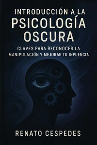 Introducción a la Psicología Oscura