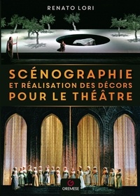 Renato Lori - Scénographie et réalisation des décors pour le théâtre.
