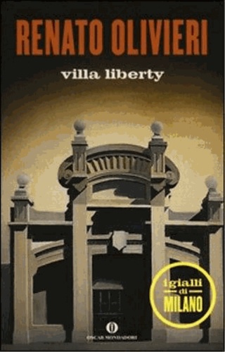 Renato Olivieri - Villa Liberty.