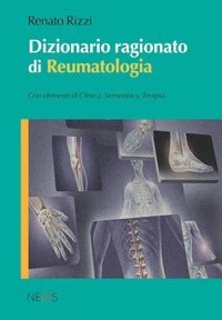 Dizionario ragionato di Reumatologia