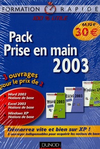 Renaud Alaguillaume et Valérie Martinez - Pack Prise en main 2003 en 3 volumes : Windows XP ; Word 2003 ; Excel 2003.