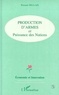 Renaud Bellais - Production d'armes et puissance des nations.