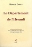 Renaud Camus - Le département de l'Hérault.