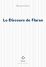 Renaud Camus - Le discours de Flaran - Sur l'art contemporain en général, et sur la collection de Plieux en particulier.
