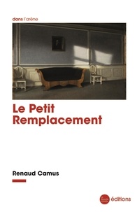 Renaud Camus - Le Petit Remplacement.