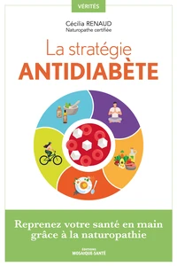 La stratégie antidiabète
