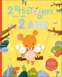 2 histoires pour mes 2 ans