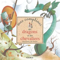 Des dragons et des chevaliers