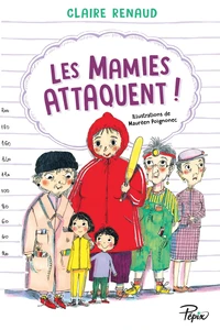 Les mamies attaquent !