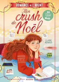 Romance de l'avent - Mon crush de Noël