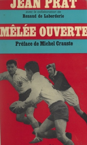 Mêlée ouverte