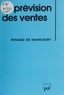 Renaud de Maricourt - La Prévision des ventes.