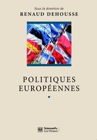 Renaud Dehousse - Politiques européennes.