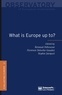 Renaud Dehousse - What is Europe up to ?.