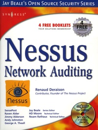 Renaud Deraison et Haroon Meer - Nessus Network Auditing. 1 Cédérom