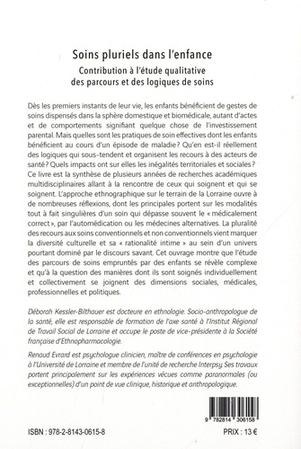 Soins pluriels dans l'enfance. Contribution à l'étude qualitative des parcours et des logiques