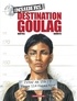Renaud Garreta et Jean-Claude Bartoll - Insiders Tome 6 : Destination goulag.