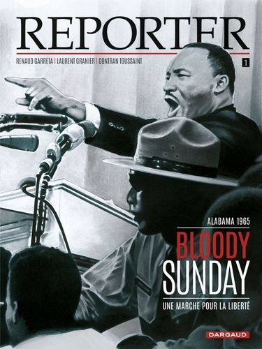 Reporter Tome 1 Bloody Sunday