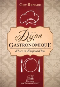 Dijon gastronomique