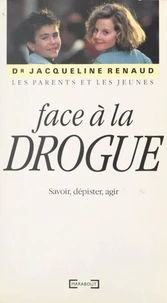 Les parents et les jeunes face à la drogue