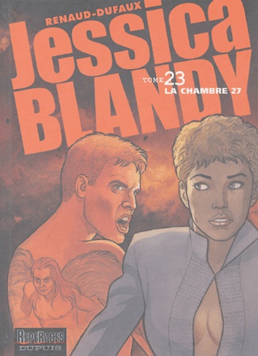  Renaud et Jean Dufaux - Jessica Blandy Tome 23 : La chambre 27.