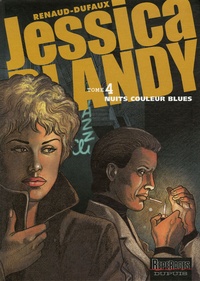  Renaud et Jean Dufaux - Jessica Blandy Tome 4 : Nuits couleur Blues.