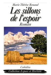 Les sillons de l'espoir