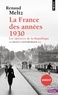 Renaud Meltz - La France des années 1930 - Les épreuves de la République.