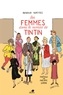 Renaud Nattiez - Les femmes dans le monde de Tintin.