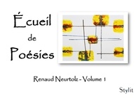 Renaud Neurtolz - Écueil de Poésies.