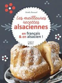 Les meilleures recettes alsaciennes en français et en alsacien