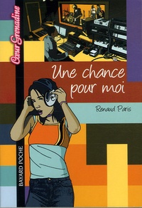 Renaud Paris - Une chance pour moi.