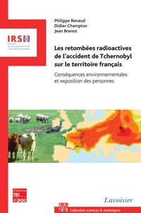 Les retombées radioactives de l'accident de Tchernobyl sur le territoire français