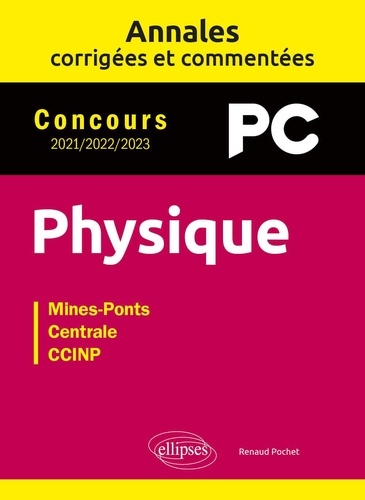 Physique PC. Concours 2021-2022-2023