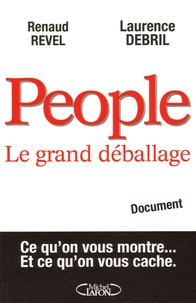 Renaud Revel et Laurence Debril - People - Le grand déballage.