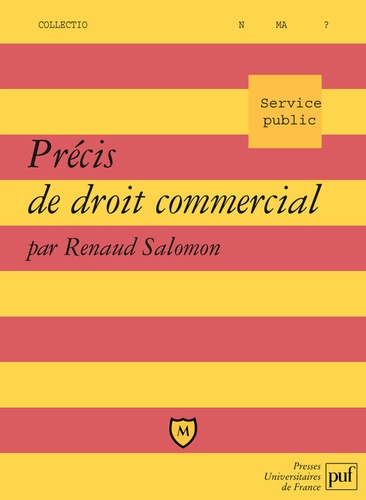 Renaud Salomon - Précis de droit commercial.