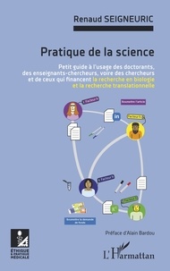 Renaud Seigneuric - Pratique de la science.