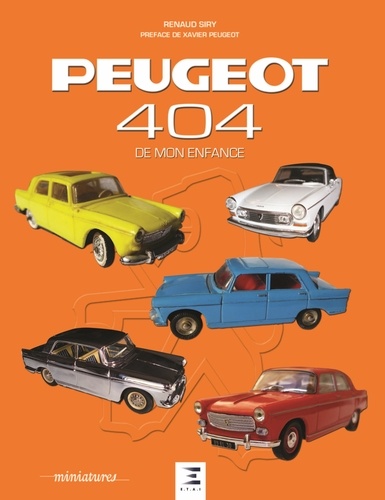 Renaud Siry - Peugeot 404 de mon enfance.