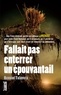 Renaud Talavera - Fallait pas enterrer un épouvantail.