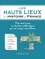 Les hauts lieux de l'histoire de France