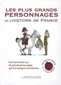 Renaud Thomazo - Les plus grands personnages de l'histoire de France.