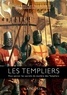 Renaud Thomazo - Les Templiers - Pour percer les secrets  du mystère des Templiers.